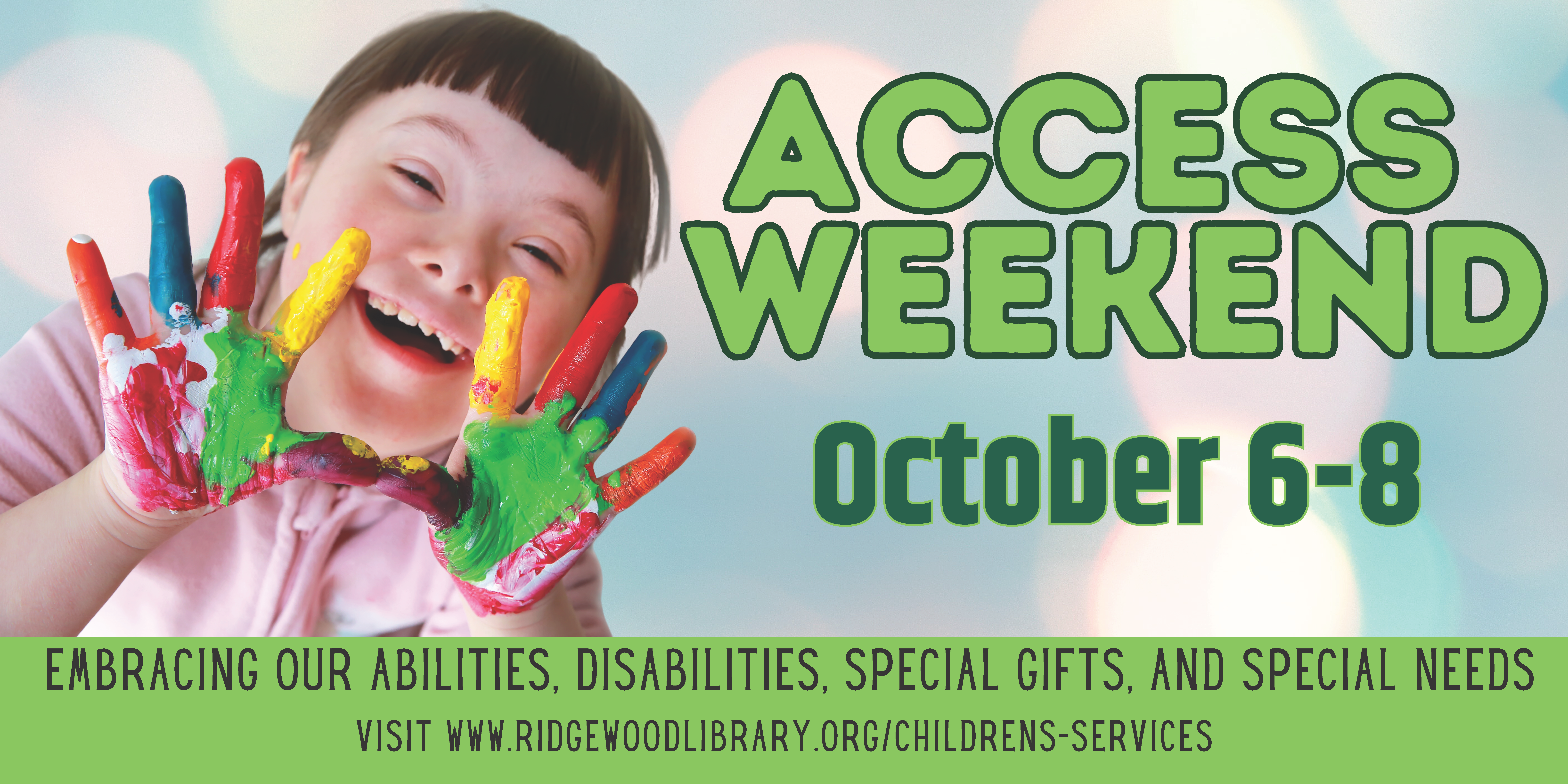 Ridgewood Access Weekend Flyer